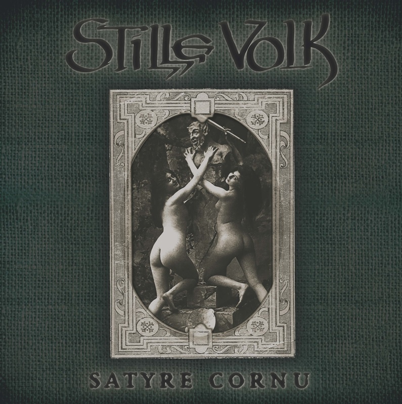 Stille Volk - Satyre Cornu Vinyl LP  |  Silver